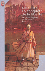 Les Aventuriers de la mer Tome 3
La conquête de la liberté