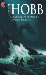 L'Assassin royal Tome 11
Le dragon des glaces