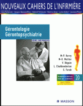 Gérontologie et gérontopsychiatrie. Soins infirmiers
4e édition