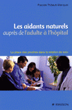 Les aidants naturels auprès de l'adulte à l'hôpital