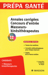 Annales corrigées Concours d'entrée Masseurs-kinésithérapeutes
2e édition