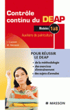 Contrôle continu du DEAP. Auxiliaire de puériculture, Modules 1 à 8