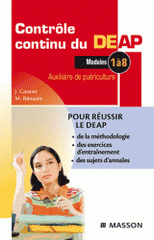 Contrôle continu du DEAP. Auxiliaire de puériculture, Modules 1 à 8