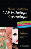 CAP Esthétique Cosmétique. Révision, entraînement