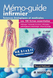 Mémo-guide infirmier UE 2.1 à 2.11. Sciences biologiques et médicales