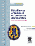 Défaillances organiques et processus dégénératifs. Unité d'enseignement 2.7