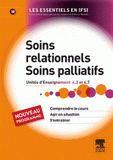 Soins relationnels - Soins palliatifs. UE 4.2 et 4.7