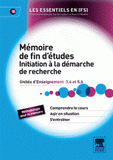 Le mémoire de fin d'études Initiation à la démarche de recherche. Unité d'intégration 5.6 et Unité d'enseignement 3.4