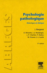Psychologie pathologique. Théorie et clinique
11e édition