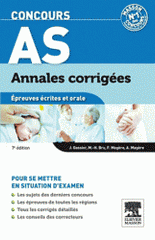 Annales corrigées concours AS. Epreuves écrites et orale
7e édition