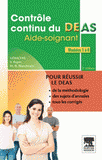 Contrôle continu du DEAS Aide-soignant. Modules 1 à 8
2e édition
