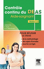 Contrôle continu du DEAS Aide-soignant. Modules 1 à 8
2e édition