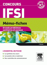 Mémo-fiches grands problèmes sanitaires et sociaux. Concours IFSI