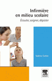 Infirmière en milieu scolaire. Ecouter, soigner, dépister