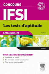 Concours IFSI. Entraînement, les tests d'aptitude
5e édition