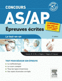 Concours AS/AP. Le tout-en-un Epreuves écrites
11e édition