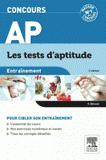 Entraînement concours AP. Les tests d'aptitude
3e édition