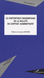 Le contentieux indemnitaire de la nullité du contrat administratif