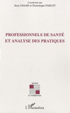 Professionnels de santé et analyse des pratiques