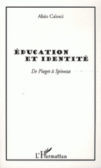 Education et identité. De Piaget à Spinoza