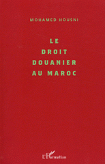 Le droit douanier au Maroc