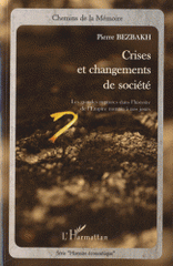 Crises et changements de société. Les grandes ruptures dans l'histoire de l'Empire romain à nos jours