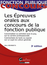 Les épreuves orales aux concours de la fonction publique
3e édition