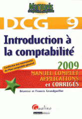Introduction à la comptabilité DCG 9
édition 2009