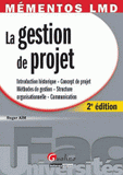 La gestion de projet
2e édition