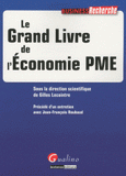 Le Grand Livre de l'Economie PME