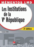 Les Institutions de Ve République
3e édition