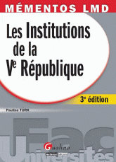 Les Institutions de Ve République
3e édition