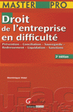 Droit de l'entreprise en difficulté. Prévention, conciliation, sauvegarde, redressement, liquidation, sanctions
3e édition