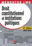 Droit constitutionnel et institutions politiques 2012-2012
15e édition