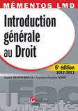 Introduction générale au droit
6e édition 2012-2013