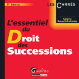 L'essentiel du Droit des successions
6e édition