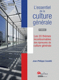 L'essentiel de la culture générale. Les 20 thèmes incontournables des épreuves de culture générale