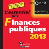 L'essentiel des finances publiques
Edition 2013
