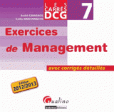 Exercices de Management. Avec corrigés détaillés
édition 2012-2013