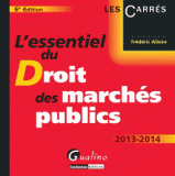L'essentiel du droit des marchés publics 2013-2014
6e édition