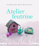 Atelier feutrine