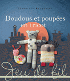 Doudous et poupées en tricot