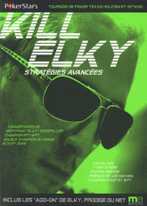 Kill Elky. Stratégies avancées
2e édition