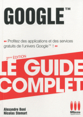 Guide complet Google
2e édition