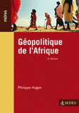 Géopolitique de l'Afrique
3e édition