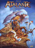 Atalante La Légende Tome 4
L'envol des Boréades