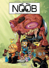 Noob Tome 3
Un jour je serai niveau 100 !