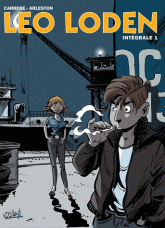 Léo Loden Intégrale tome 1 à 3
Terminus canebière ; Les sirènes du Vieux-Port ; Adieu ma joliette
