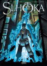 Slhoka Tome 6
Les méandres