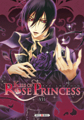 Kiss of Rose Princess Tome 7